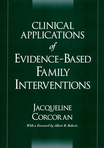 9780195149524: Clinical Applications of Evidence-Based Family Interventions