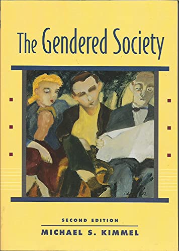 The Gendered Society (9780195149753) by Kimmel, Michael S.