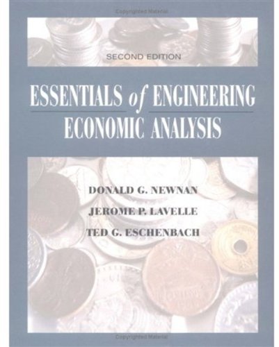 ESSENTIALS OF ENGINEERING ECONOMIC ANALYSIS 2/E 2002 ISBN:0195150015