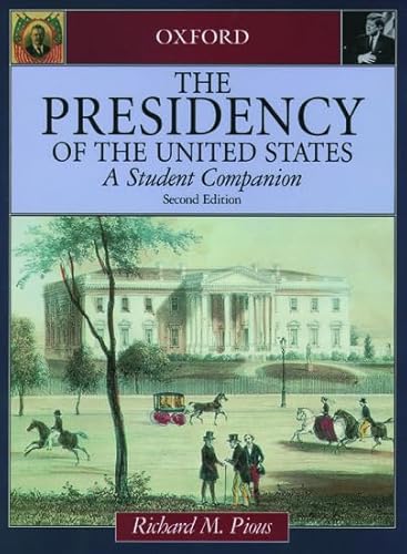 Beispielbild fr The Presidency of the United States : A Student Companion zum Verkauf von Better World Books