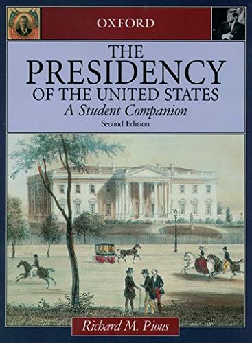 9780195150063: Presidency of the United States: A Student Companion