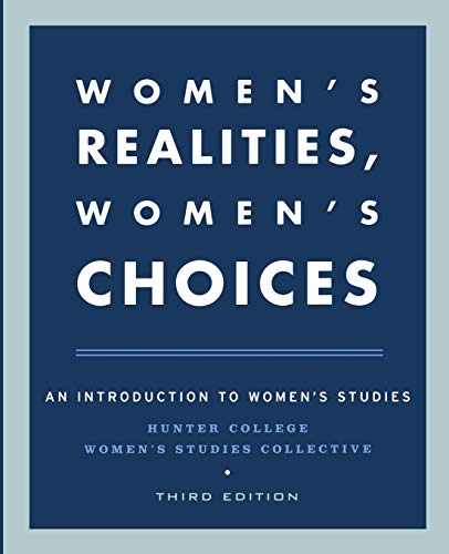 Stock image for Women's Realities, Women's Choices : An Introduction to Women's Studies for sale by Better World Books