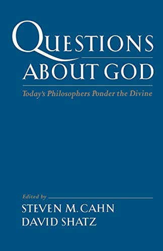 Beispielbild fr Questions about God: Today's Philosophers Ponder the Divine zum Verkauf von Windows Booksellers