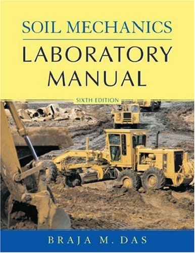 Stock image for Soil Mechanics Laboratory Manual (Engineering Press at Oup) for sale by HPB-Red