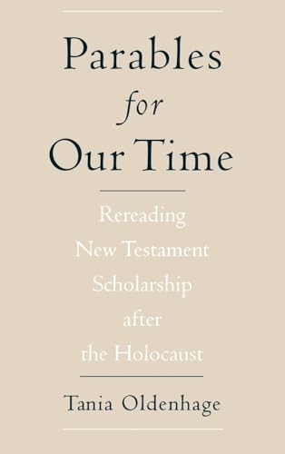 9780195150520: Parables for Our Time: Rereading New Testament Scholarship After the Holocaust