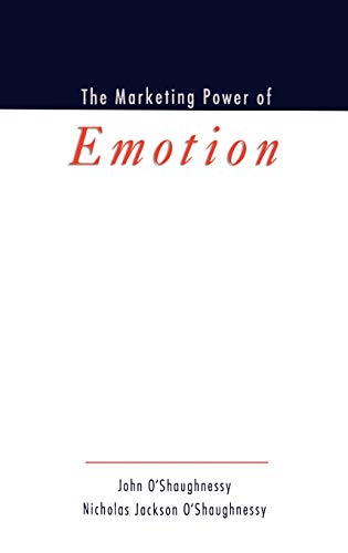 Beispielbild fr The Marketing Power of Emotion zum Verkauf von Better World Books