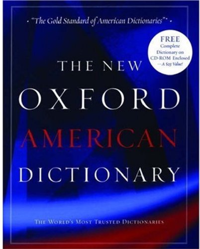 The New Oxford American Dictionary: Book and CD-ROM package (New Look for Oxford Dictionaries) - Abate, Frank (editor); Jewell, Elizabeth J. (editor)