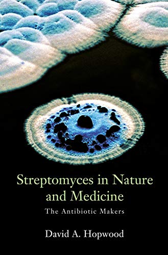 Stock image for Streptomyces in Nature and Medicine: The Antibiotic Makers for sale by HPB-Red