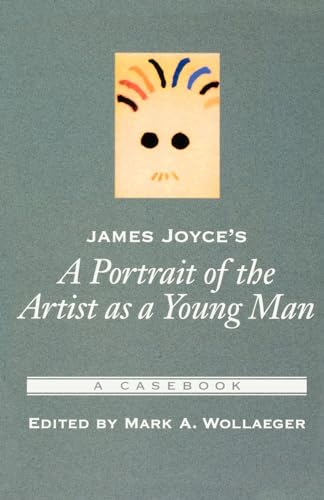 Stock image for James Joyce's a Portrait of the Artist As a Young Man : A Casebook for sale by Better World Books