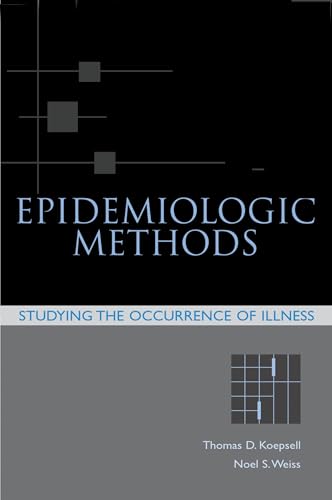 Beispielbild fr Epidemiologic Methods: Studying the Occurrence of Illness (Medicine) zum Verkauf von SecondSale