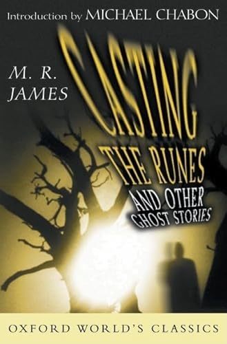 Stock image for Casting the Runes: And Other Ghost Stories (Oxford World's Classics) for sale by ZBK Books