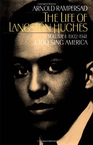 Stock image for The Life of Langston Hughes: Volume I: 1902-1941, I, Too, Sing America for sale by SecondSale