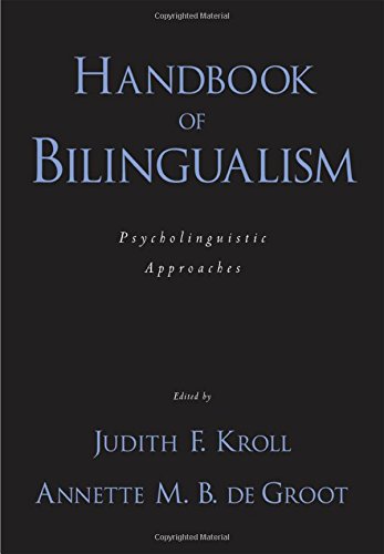 9780195151770: Handbook of Bilingualism: Psycholinguistic approaches