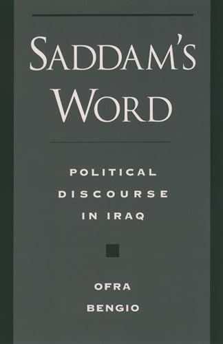 Beispielbild fr Saddam's Word: Political Discourse in Iraq (Studies in Middle Eastern History) zum Verkauf von Fergies Books