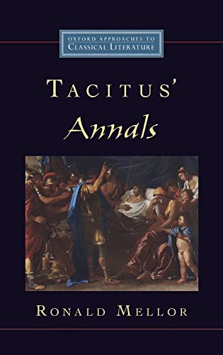 Beispielbild fr Tacitus' Annals (Oxford Approaches to Classical Literature) zum Verkauf von Ergodebooks