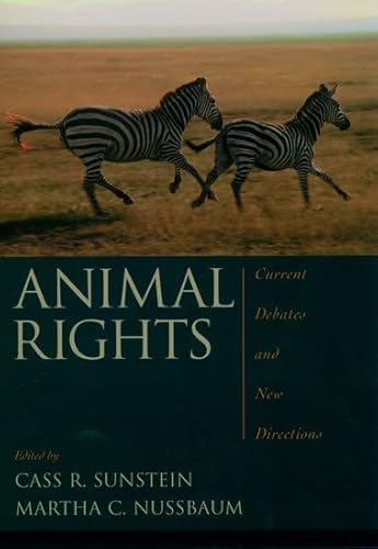 Imagen de archivo de Animal Rights : Current Debates and New Directions a la venta por Better World Books