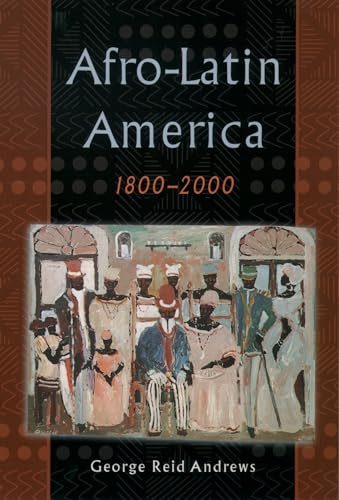 Beispielbild fr Afro-Latin America, 1800-2000 zum Verkauf von Wonder Book