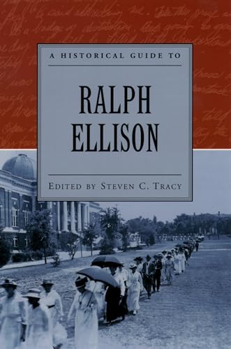 Beispielbild fr A Historical Guide to Ralph Ellison (Historical Guides to American Authors) zum Verkauf von Ergodebooks
