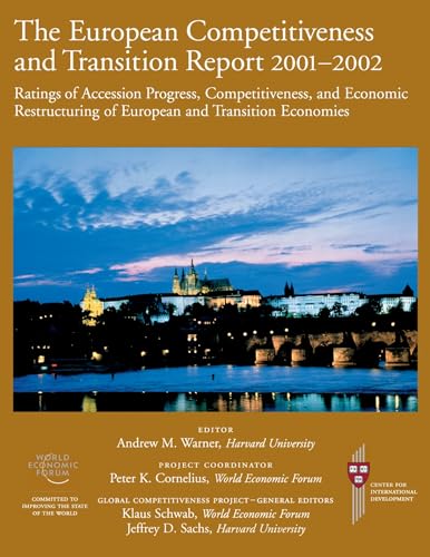 9780195152579: The European Competitiveness and Transition Report 2001-2002: Ratings of Accession Progress, Competitiveness, and Economic Restructuring of European and Transition Economies