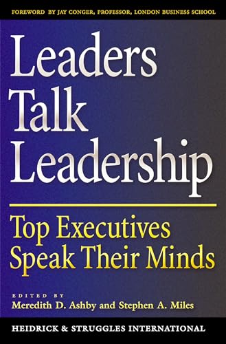 Beispielbild fr Leaders Talk Leadership: Top Executives Speak Their Minds zum Verkauf von Books to Die For