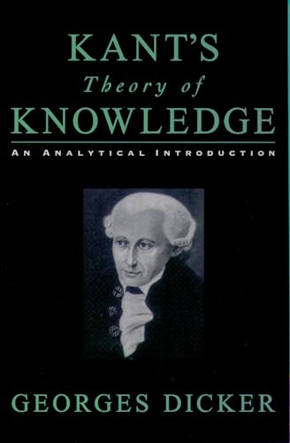 9780195153071: Kant's Theory Of Knowledge: An Analytical Introduction