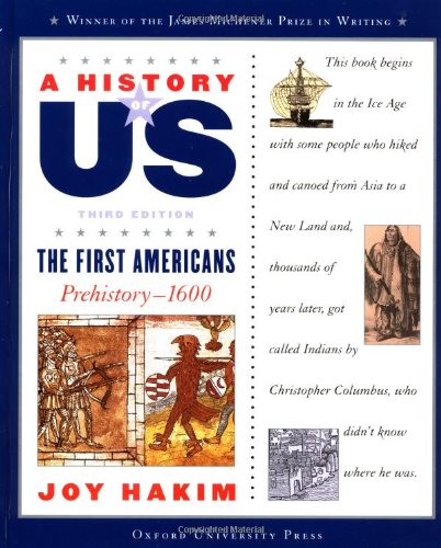 Beispielbild fr A History of Us : The First Americans: Prehistory-1600 zum Verkauf von Better World Books