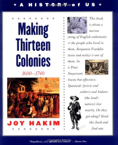 Stock image for A History of US, Book 2: Making Thirteen Colonies (History of US) for sale by SecondSale