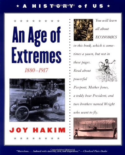 Beispielbild fr A History of US: Book 8: An Age of Extremes 1880-1917 (A History of US, 8) zum Verkauf von Wonder Book