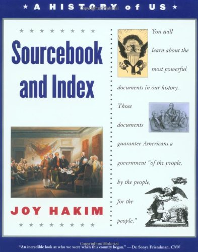 Beispielbild fr A History of US: Book 11: Sourcebook and Index (A History of US, 11) zum Verkauf von Wonder Book