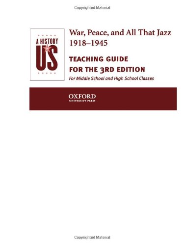 9780195153590: War, Peace, and All That Jazz 1918-1945: For Middle School and High School Classes (A History of Us)