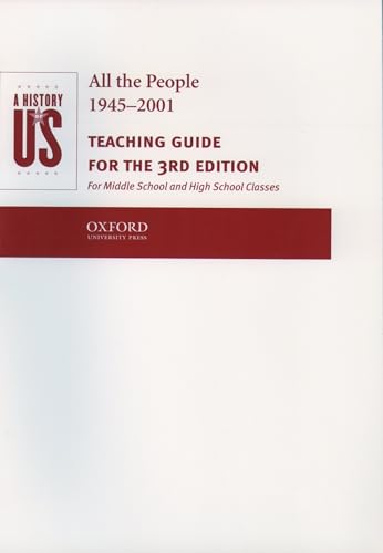 9780195153606: A History of U.S.: Book 10: All The People 1945-2001 Teaching Guide (A ^AHistory of US)