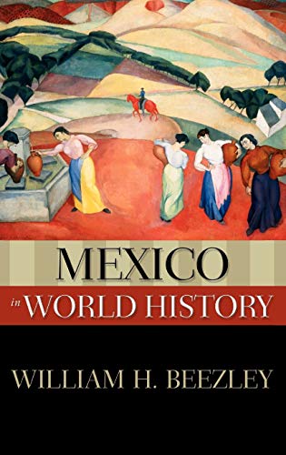 9780195153811: Mexico in World History (New Oxford World History)