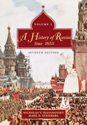 Imagen de archivo de A History of Russia: Volume 2: Since 1855 a la venta por HPB-Diamond