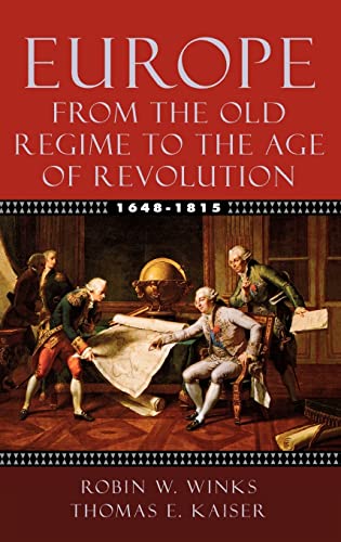 Europe, 1648-1815: From the Old Regime to the Age of Revolution