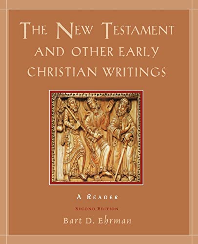 Stock image for The New Testament and Other Early Christian Writings: A Reader for sale by ThriftBooks-Atlanta