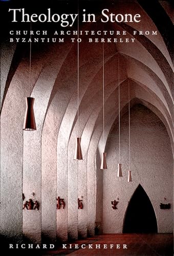 Beispielbild fr Theology in Stone : Church Architecture from Byzantium to Berkeley zum Verkauf von Better World Books