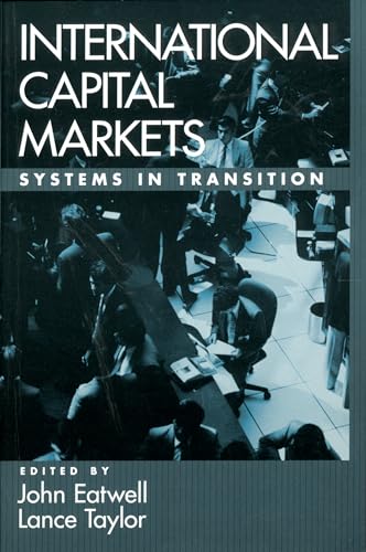 Stock image for International Capital Markets : Systems in Transition for sale by Better World Books