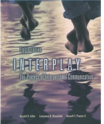 Stock image for Interplay: The Process of Interpersonal Communication for sale by More Than Words