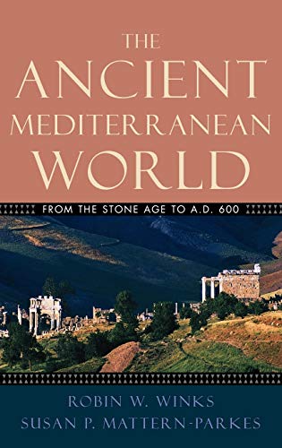 Imagen de archivo de The Ancient Mediterranean World: From the Stone Age to A.D. 600 a la venta por HPB-Diamond