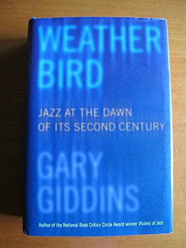 9780195156072: Weather Bird: Jazz at the Dawn of Its Second Century