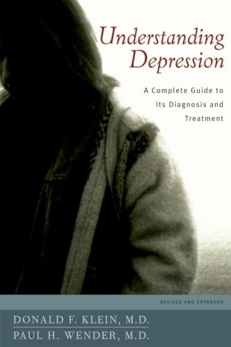 Beispielbild fr Understanding Depression: A Complete Guide to Its Diagnosis and Treatment zum Verkauf von BooksRun