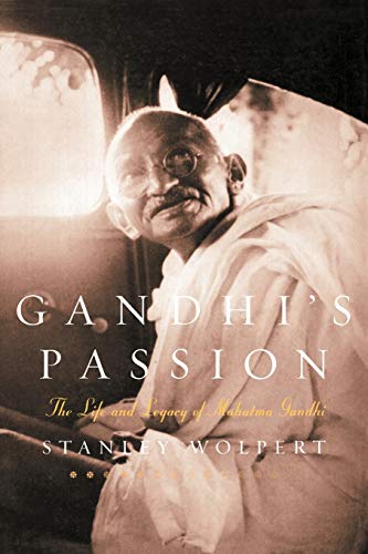 Beispielbild fr Gandhi's Passion: The Life and Legacy of Mahatma Gandhi zum Verkauf von Wonder Book