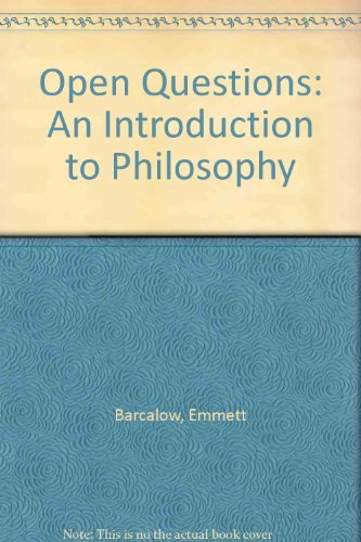 Stock image for Open Questions: An Introduction to Philosophy for sale by Ergodebooks
