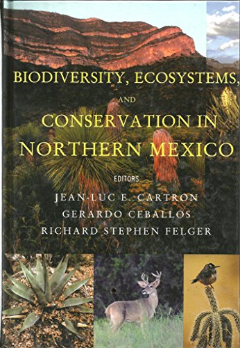 9780195156720: Biodiversity, Ecosystems, and Conservation in Northern Mexico