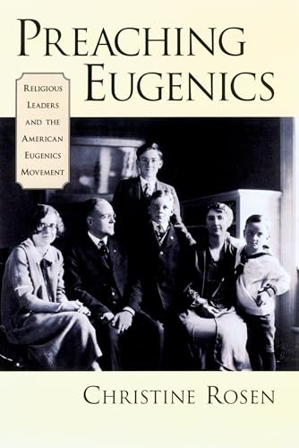 Beispielbild fr Preaching Eugenics : Religious Leaders and the American Eugenics Movement zum Verkauf von Better World Books