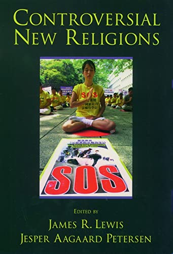 Controversial New Religions (9780195156836) by James R. Lewis; Jesper Aagaard Petersen