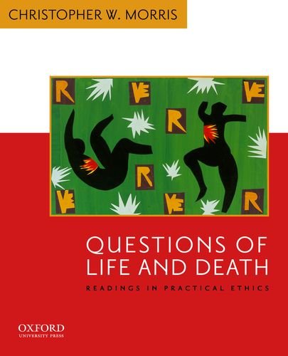 9780195156980: Questions of Life and Death: Readings in Practical Ethics