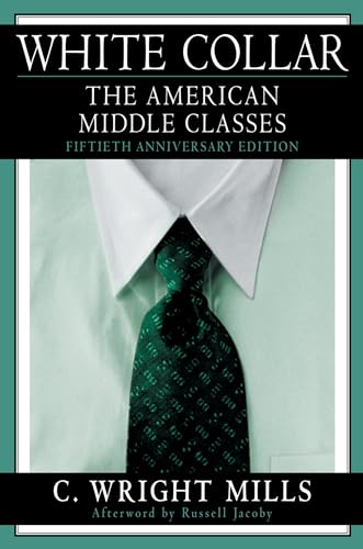 Imagen de archivo de White Collar : The American Middle Classes a la venta por Wonder Book