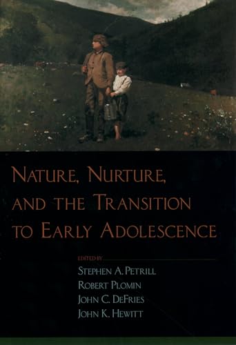 Stock image for Nature, Nurture, and the Transition to Early Adolescence for sale by Better World Books