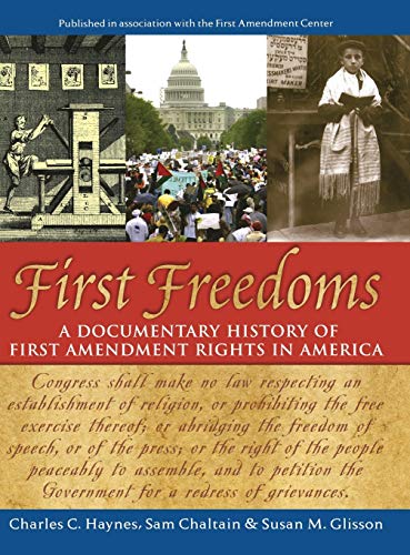Beispielbild fr First Freedoms : A Documentary History of First Amendment Rights in America zum Verkauf von Better World Books